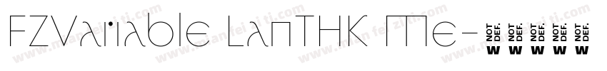 FZVariable LanTHK Me字体转换